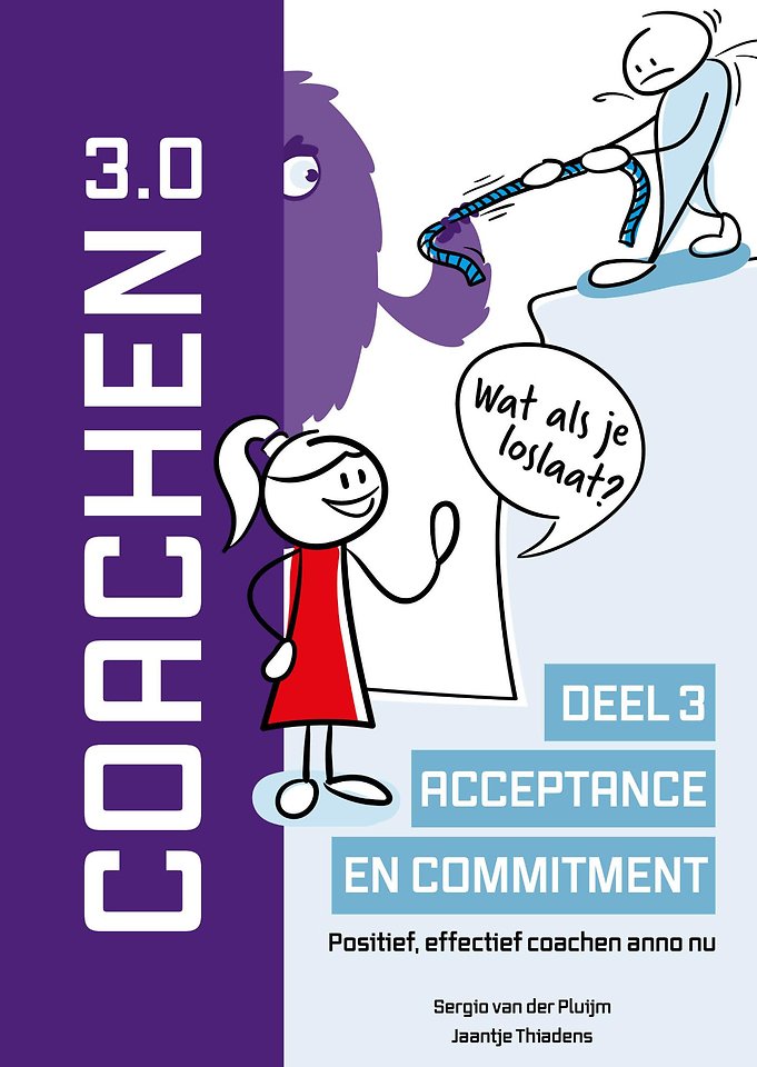 Coachen 3.0 - Deel 3 Acceptatie en commitment