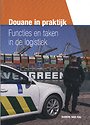 Douane in de praktijk Douane in de praktijk
