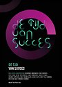 De Tijd van Succes De Tijd van Succes