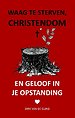 Waag te sterven, christendom