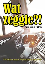 Wat Zeggie?! Wat Zeggie?!