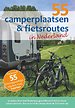 55 camperplaatsen & fietsroutes in Nederland