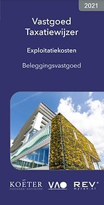 Vastgoed Taxatiewijzer Exploitatiekosten Beleggingsvastgoed 2021