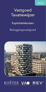 Vastgoed taxatiewijzer exploitatiekosten beleggingsvastgoed 2023