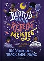 Bedtijdverhalen voor rebelse meisjes - 100 verhalen over Black Girl Magic