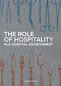 The role of Hospitality in a hospital environment