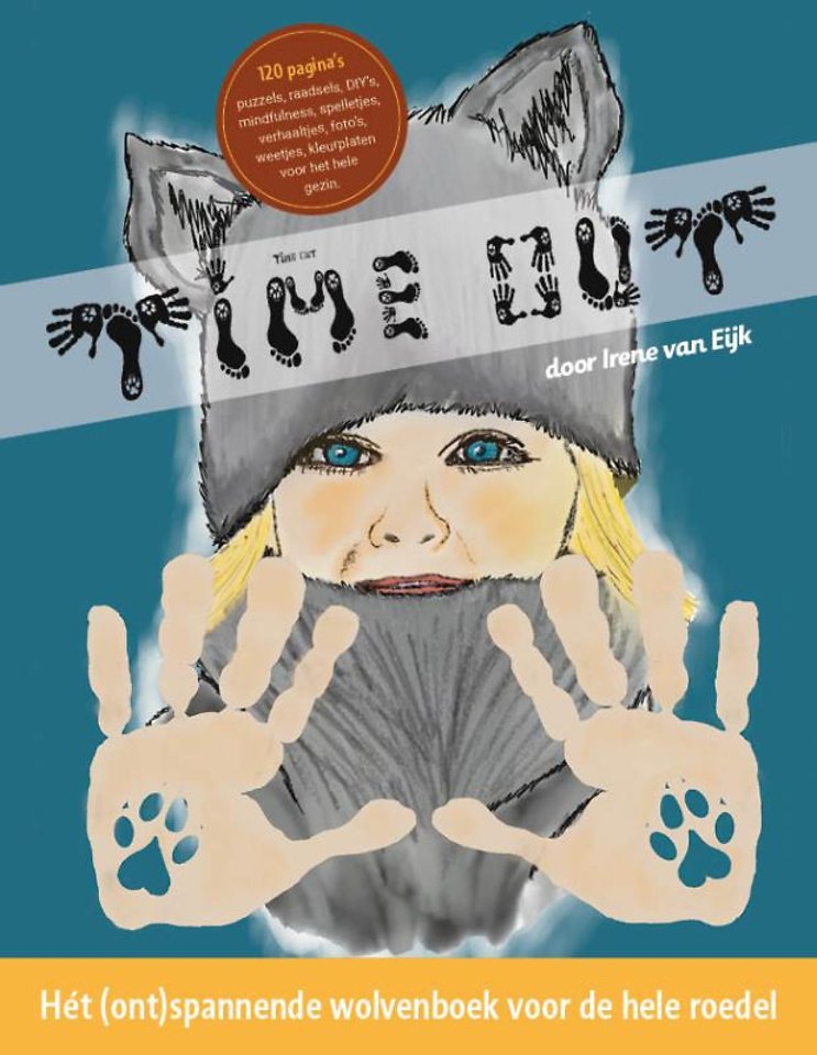 Time out - Hét (ont)spannende wolvenboek voor de hele roedel