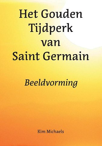 Het Gouden Tijdperk van Saint Germain