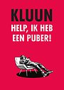 Help, ik heb een puber!