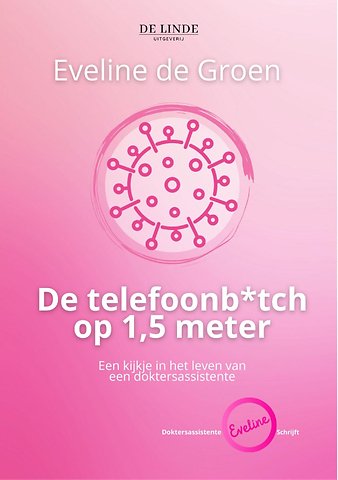 De telefoonb*tch op 1,5 meter