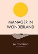 Manager in Wonderland