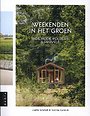 Weekenden in het groen Weekenden in het groen