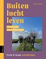 Buitenluchtleven - Randstad & Groene Hart Buitenluchtleven - Randstad & Groene Hart