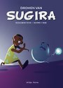Dromen van Sugira Dromen van Sugira