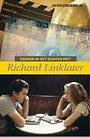 Denken in het donker met Richard Linklater