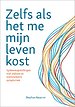 Zelfs als het me mijn leven kost Zelfs als het me mijn leven kost