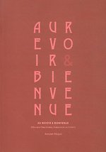 Au revoir & Bien venue
