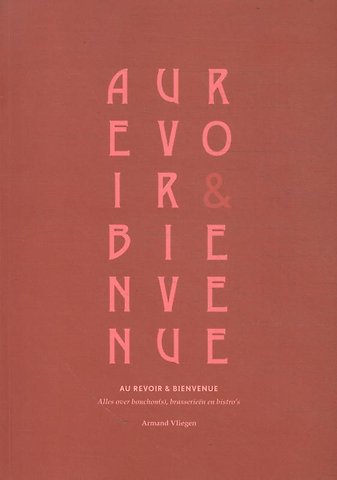 Au revoir & Bien venue