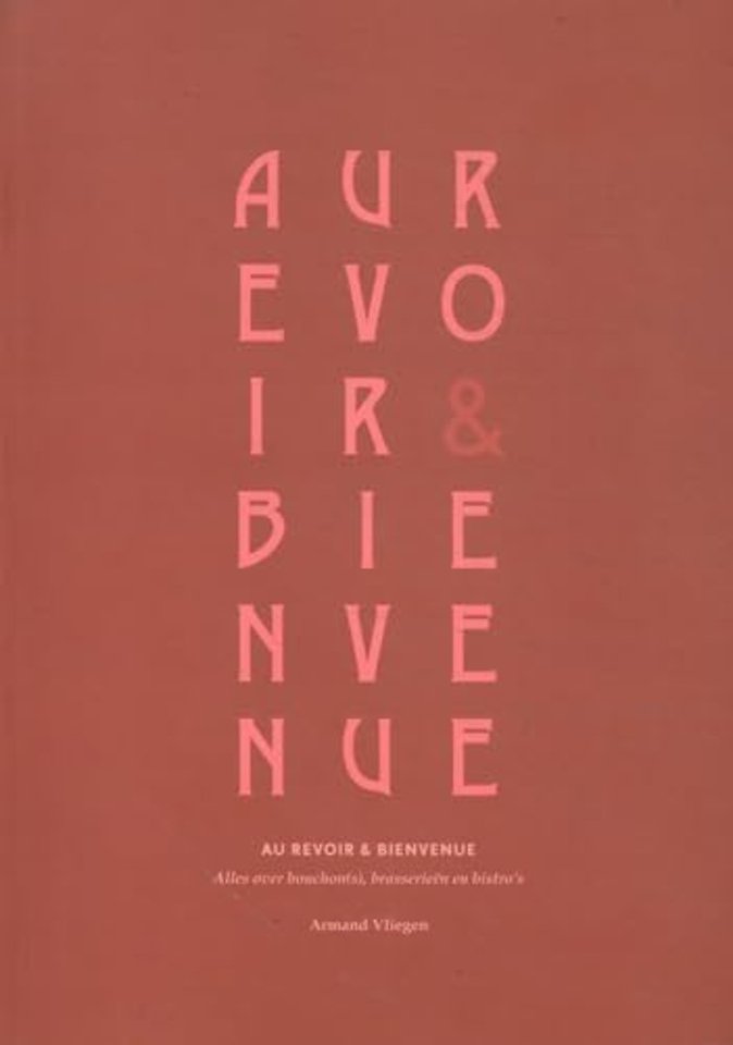 Au revoir & Bien venue