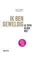 IK BEN GEWELDIG al denk ik van niet IK BEN GEWELDIG al denk ik van niet