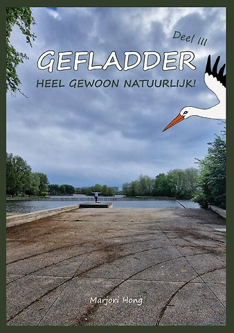 Heel gewoon natuurlijk!