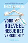 Voor hoeveel heb je het verkocht? Voor hoeveel heb je het verkocht?