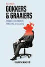 Gokkers en graaiers Gokkers en graaiers