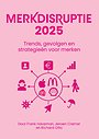 Merkdisruptie 2025