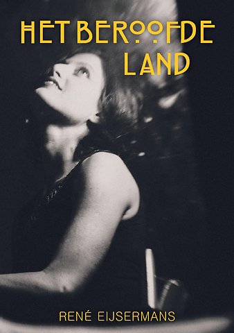 HET BEROOFDE LAND