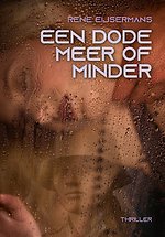 EEN DODE MEER OF MINDER