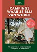 Campings waar je blij van wordt