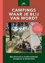 Campings waar je blij van wordt