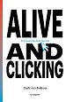 Alive and clicking