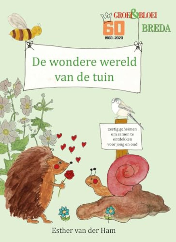 De wondere wereld van de tuin