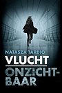 Vlucht / Onzichtbaar Vlucht / Onzichtbaar