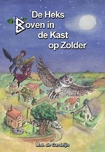 De Heks Boven in de Kast op Zolder