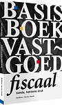 Basisboek vastgoed fiscaal