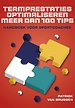 Teamprestaties optimaliseren meer dan 100 tips