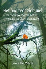 Het bos redt zich wel