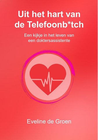 Uit het hart van de Telefoonb*tch