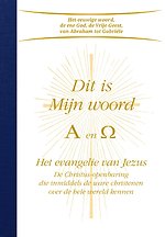 Dit is mijn woord A en Omega