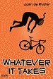 Whatever it takes