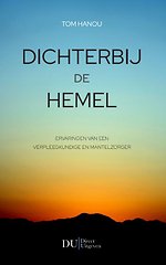 Dichterbij de Hemel