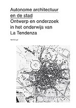 Autonome architectuur en de stad