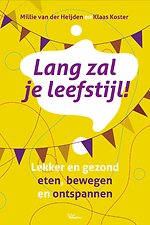 Lang zal je leefstijl!