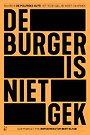 De burger is niet gek