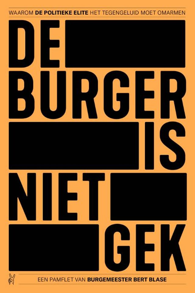De burger is niet gek De burger is niet gek
