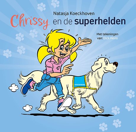 Chrissy en de superhelden