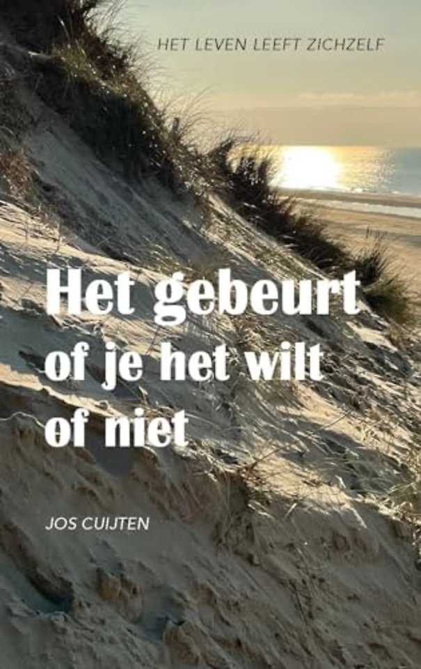 Het gebeurt of je het wilt of niet
