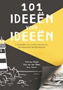 101 Ideeën voor ideeën 101 Ideeën voor ideeën